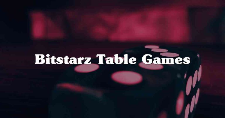 Bitstarz Table Games