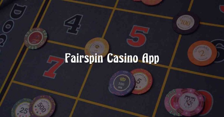 Fairspin Casino App